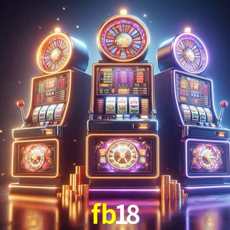 fb18: Jogos de Caça-Níqueis-Altas Recompensas, Roleta-Velocidade, Blackjack-Desafios Máximos
